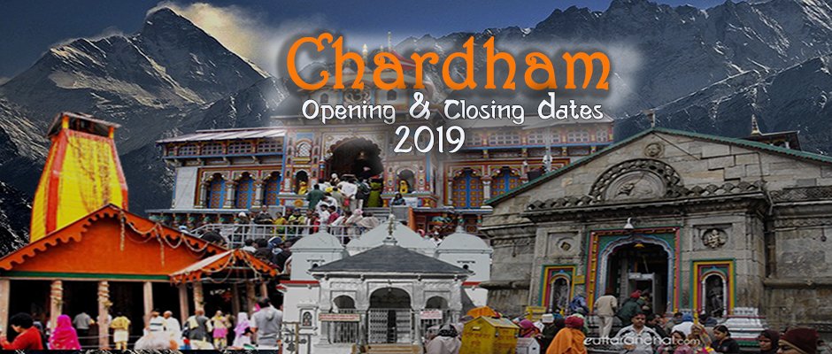 Chardham Opening & Closing Date
